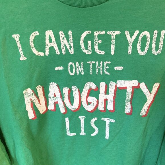 "I CAN GET YOU ON THE NAUGHTY LIST" Christmas T-SHIRT Men 2XL Green NEW W/TAG - Picture 2 of 6
